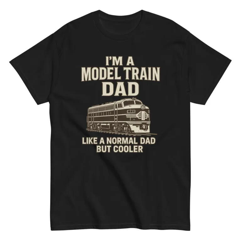 Model train dad shirt, humorous design.