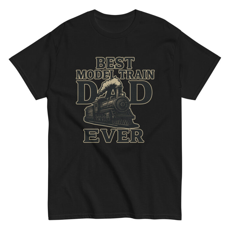 Best model train dad ever T-shirt design