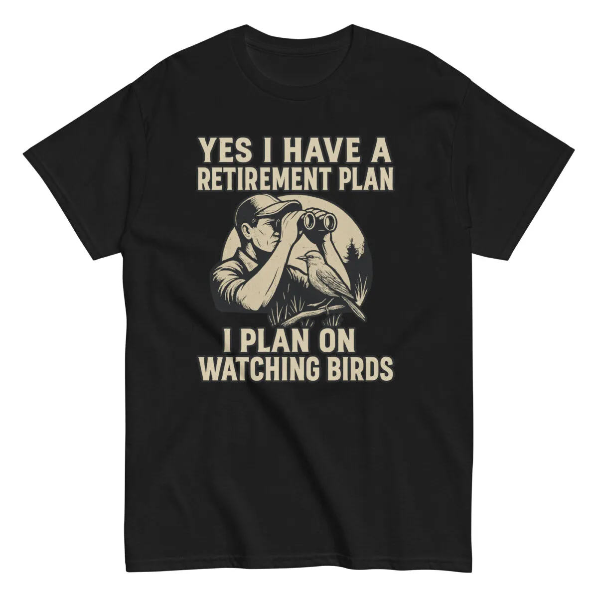 T-shirt with birdwatching retirement plan message