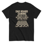 Funny dad board gaming shirt with chess image.