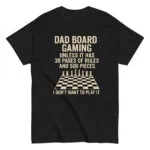 Funny dad board gaming shirt with chess image.