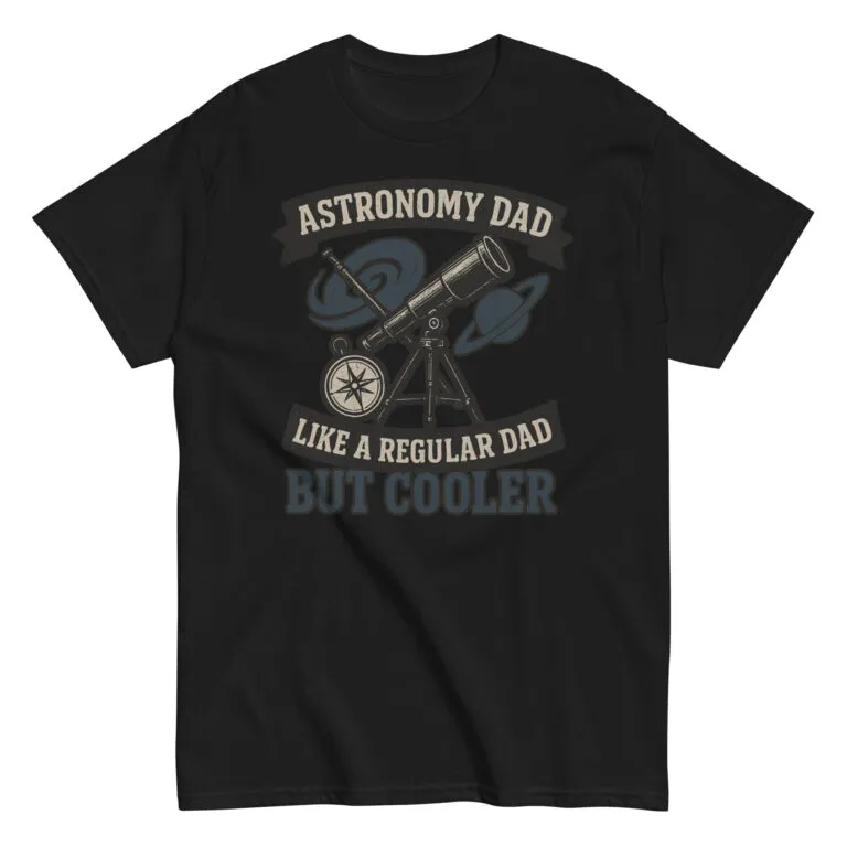 Astronomy Dad T-shirt with telescope design.