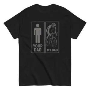T-shirt with humorous dad comparison graphic.