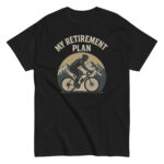 Cycling retirement plan mountain t-shirt design