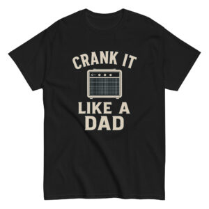 Black t-shirt with vintage dad-themed amplifier design.