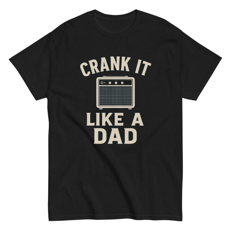Black t-shirt with vintage dad-themed amplifier design.