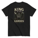 T-shirt with 'King of the Garden' design