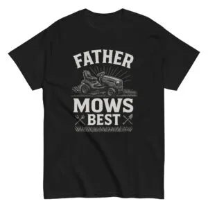 Black T-shirt with 'Father Mows Best' design.