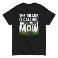Black T-shirt with lawn mowing quote design.