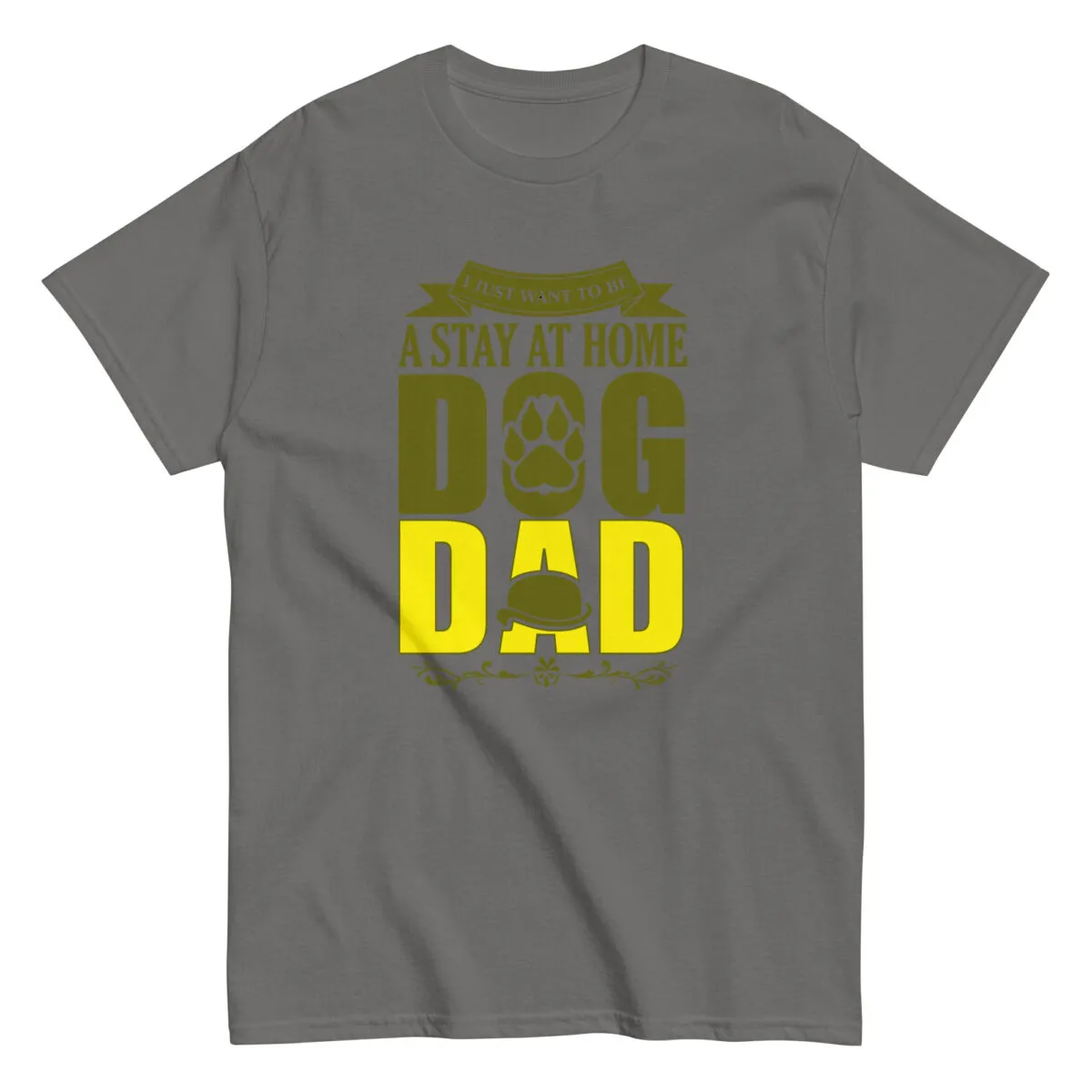 Gray t-shirt with 'Stay at Home Dog Dad' design.