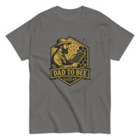Gray T-shirt with Dad to Bee bee design