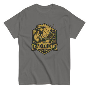 Gray T-shirt with Dad to Bee bee design