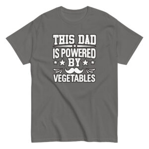 Gray T-shirt with vegetable-powered dad slogan