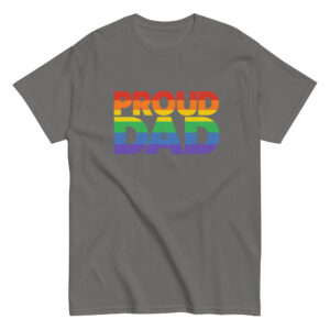 Gray T-shirt with 'Proud Dad' rainbow text
