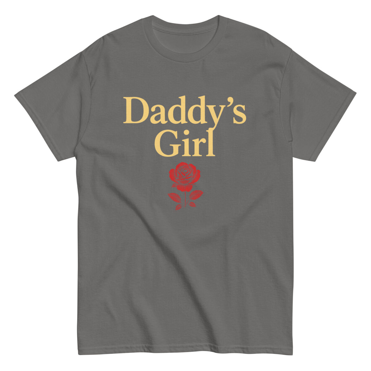 Gray t-shirt with 'Daddy's Girl' and red rose.