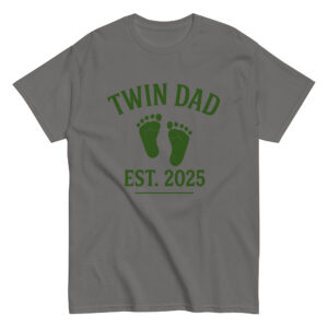 Gray shirt with 'Twin Dad Est. 2025' design.