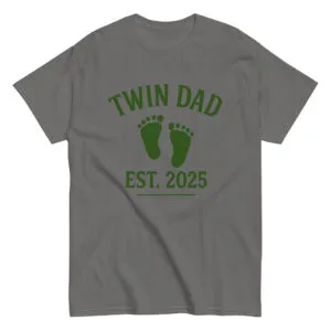 Gray shirt with 'Twin Dad Est. 2025' design.