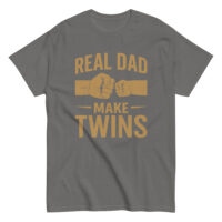 Gray t-shirt with 'Real Dad Make Twins' design