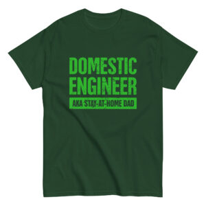 Green T-shirt with 'Domestic Engineer' text in green.
