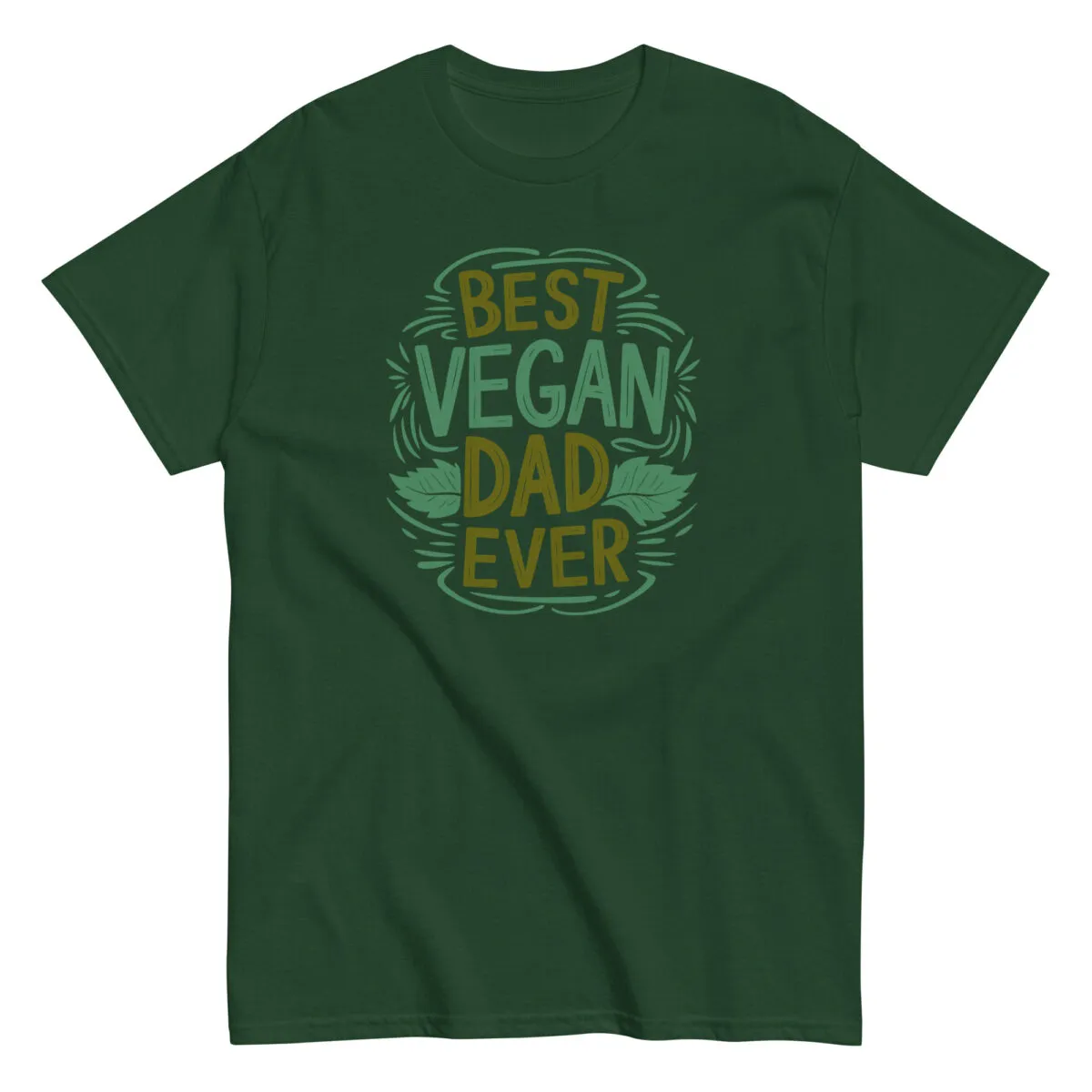 Green shirt with 'Best Vegan Dad Ever' text.