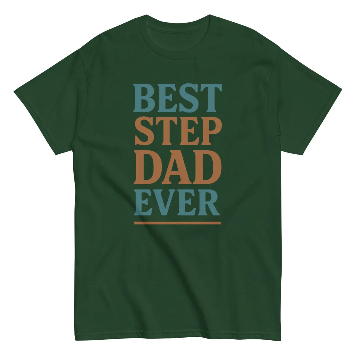 Green t-shirt with 'Best Step Dad Ever' text.