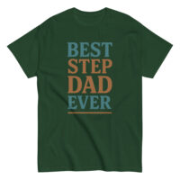 Green t-shirt with 'Best Step Dad Ever' text.