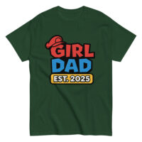 Green shirt with 'Girl Dad Est. 2025' design.