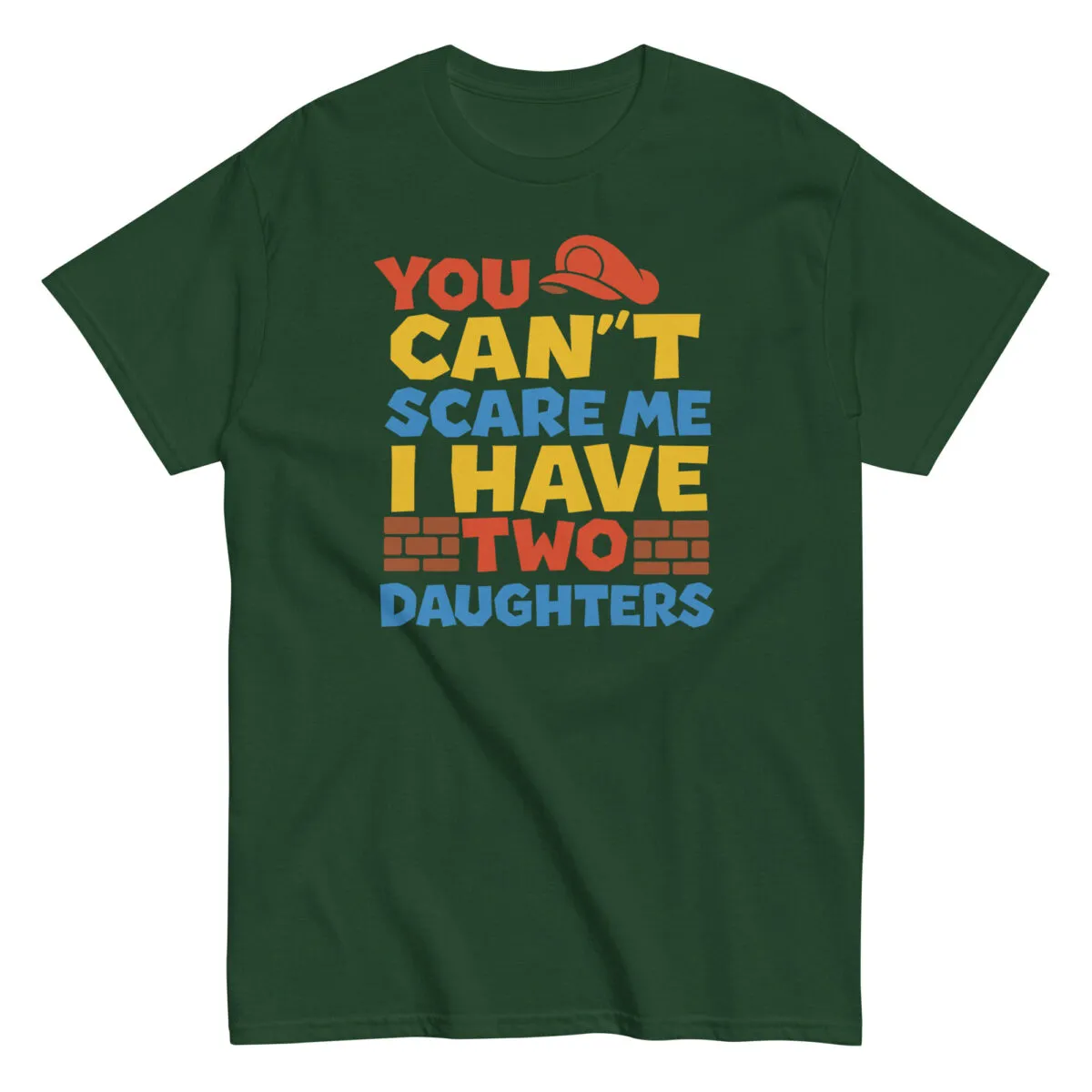 Green t-shirt with humorous daughters quote