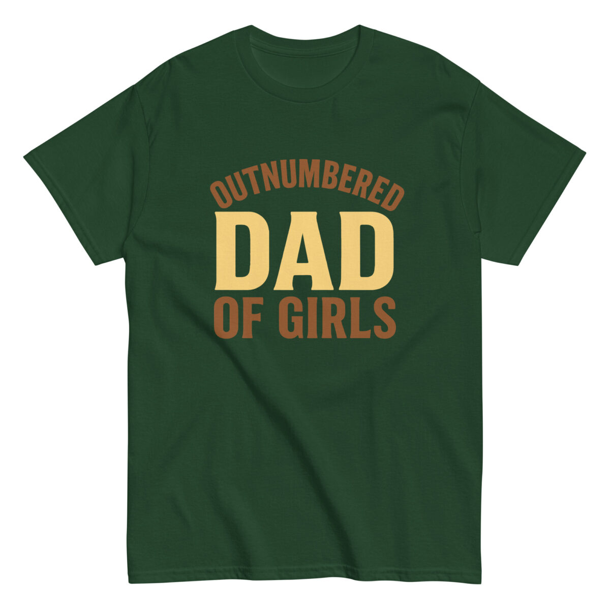 Green t-shirt with 'Outnumbered Dad of Girls' print
