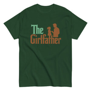 Green T-shirt with 'The Girlfather' design.