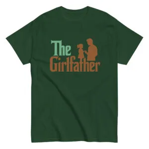 Green T-shirt with 'The Girlfather' design.