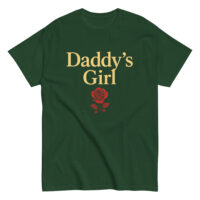 Green t-shirt with 'Daddy's Girl' and rose design.