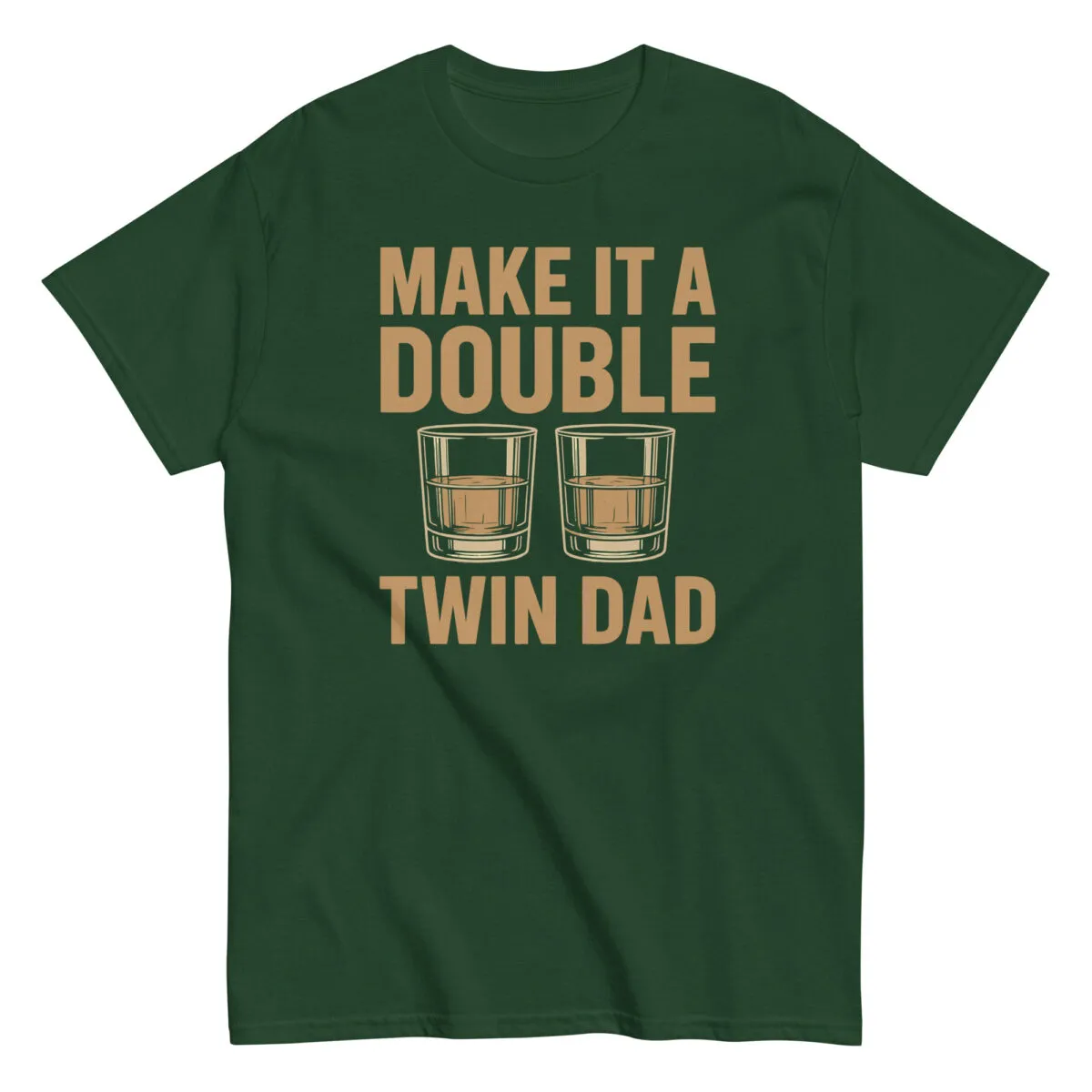 Green shirt with 'Make It a Double, Twin Dad'