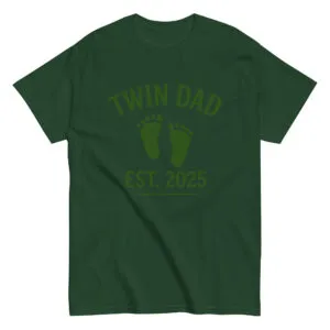 Green t-shirt, 'Twin Dad Est. 2025' with footprints.
