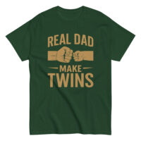 Green t-shirt with 'Real Dad Make Twins' print.