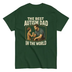 Green shirt with 'Best Autism Dad' design