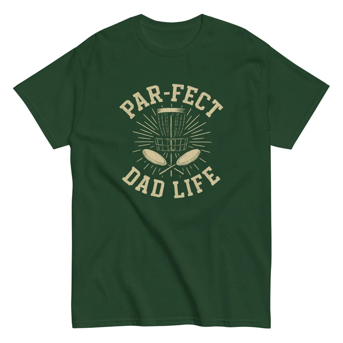 Green t-shirt with 'Par-fect Dad Life' text