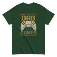 Green t-shirt with 'Dad and Gamer' slogan