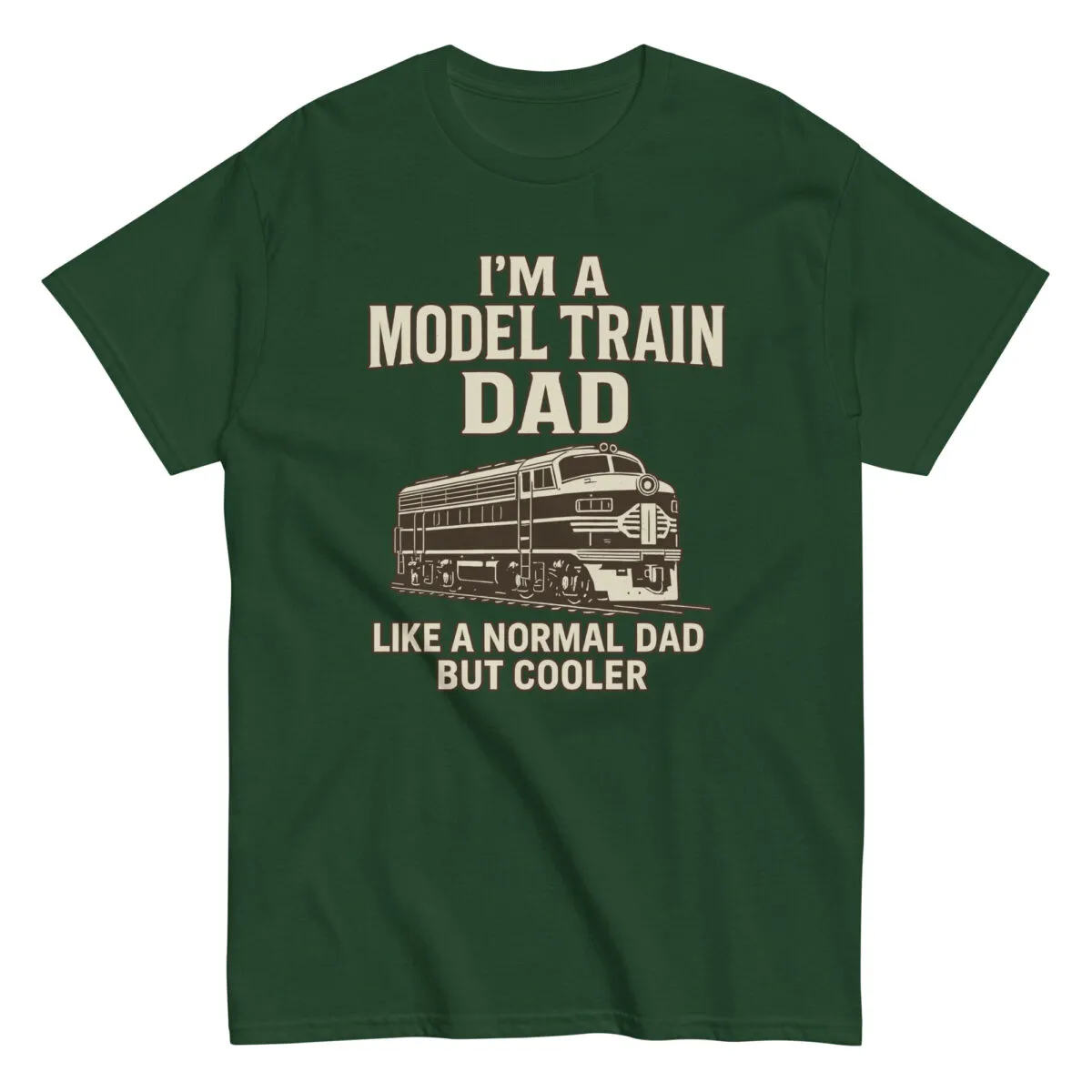 Green t-shirt with model train dad slogan
