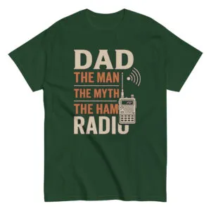 Dad, the man, myth, ham radio shirt
