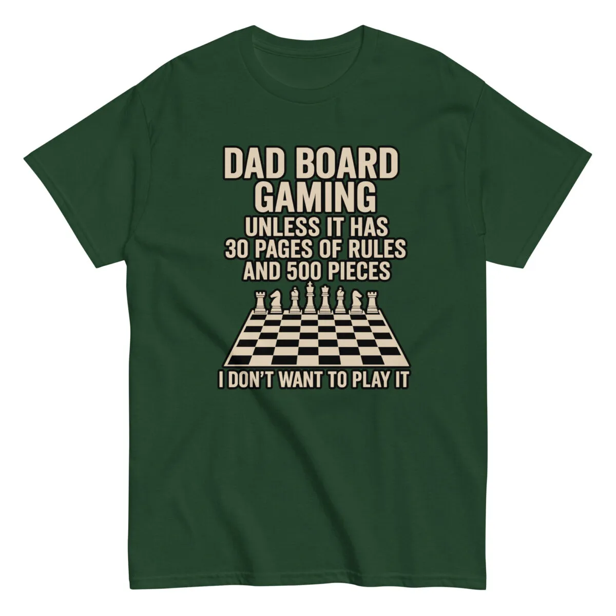 Green t-shirt with board gaming joke print.