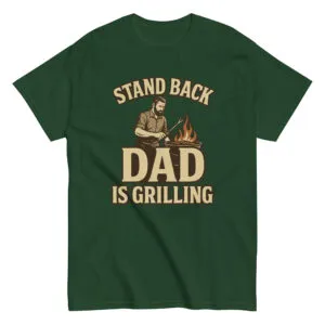 Green T-shirt, 'Dad is Grilling' graphic