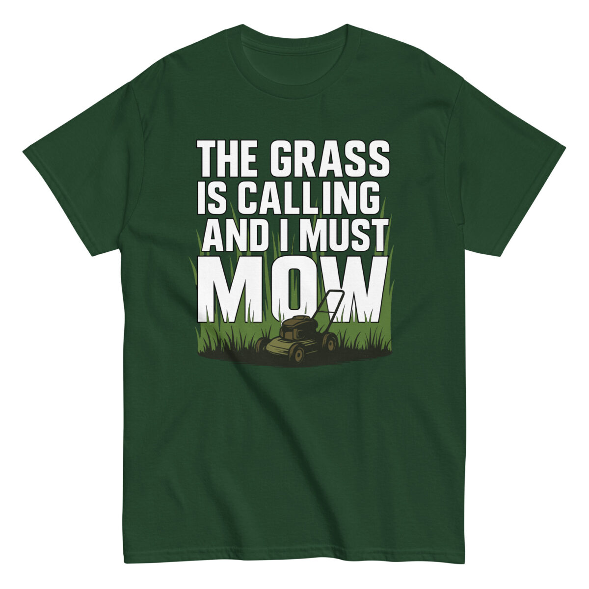 Green shirt with lawn mowing phrase and graphic.