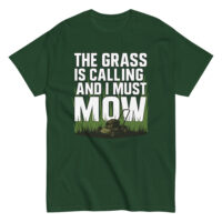 Green shirt with lawn mowing phrase and graphic.