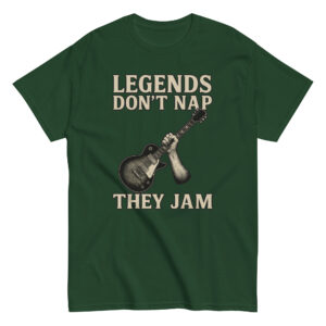 Green t-shirt with 'Legends Don't Nap' slogan.