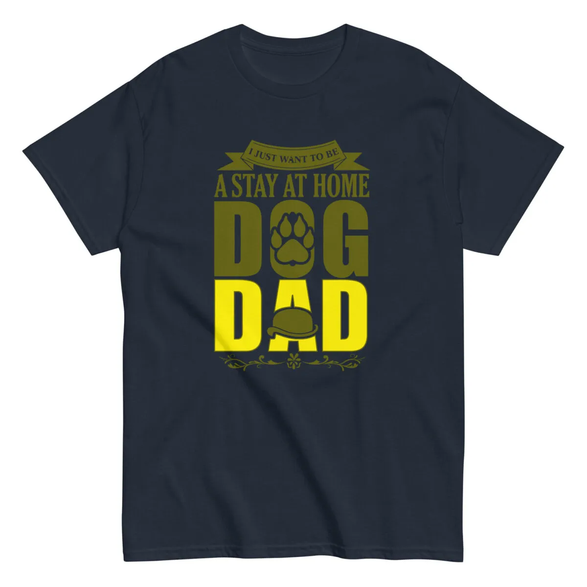 Stay at home dog dad t-shirt design