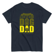 Stay at home dog dad t-shirt design