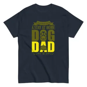 Stay at home dog dad t-shirt design