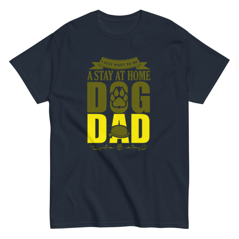 Stay at home dog dad t-shirt design