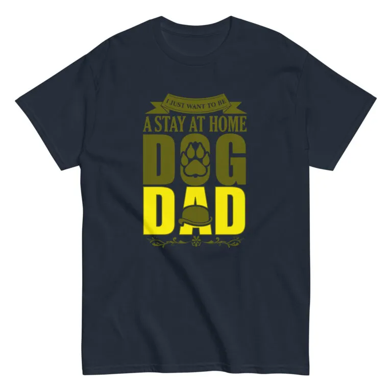 Stay at home dog dad t-shirt design